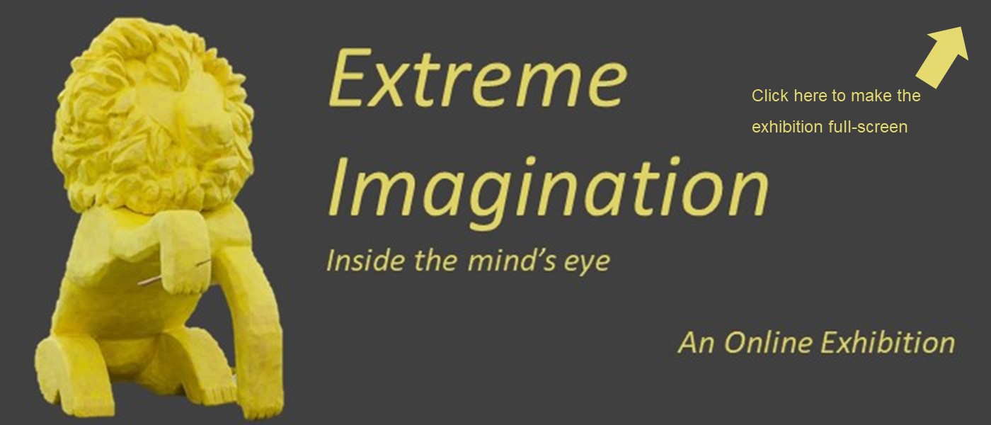 grey slide with yellow cast lion and text 'Extreme imagination - inisde the mind's eye. Online exhibition'. Arrow pointing to top right corner has text underneath 'click here to make the exhibition full-screen'